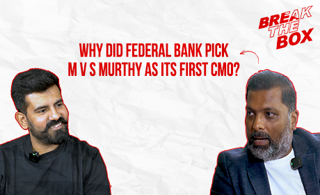 Why did Federal Bank pick M V S Murthy as its first CMO? 