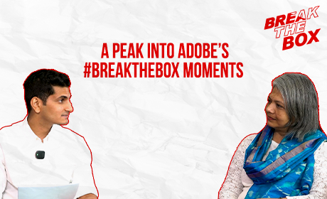 A peak into Adobes #BreakTheBox moments